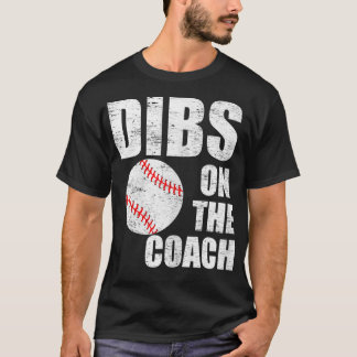 T-shirt Les Femmes Dibs Sur L'Entraîneur Drôle De Baseball