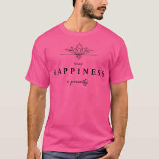 T-shirt Les femmes disent la vie Motivation de la devise 1