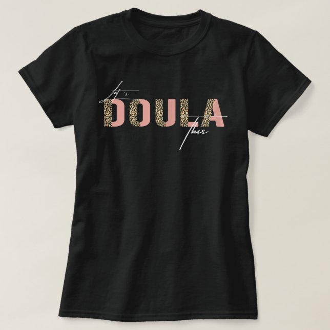 T-shirt  Les femmes Doula, Funny Doula Pregnancy Co (Design devant)