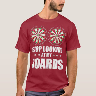 T-shirt Les Femmes Drôle Dart Disent Arrêter De Regarder