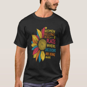 T-shirt Les Femmes Font Partie De Tous Les Endroits Où Les