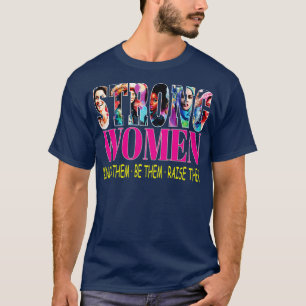 T-shirt Les Femmes Fortes Les Connaissent Être Eux Les Éle
