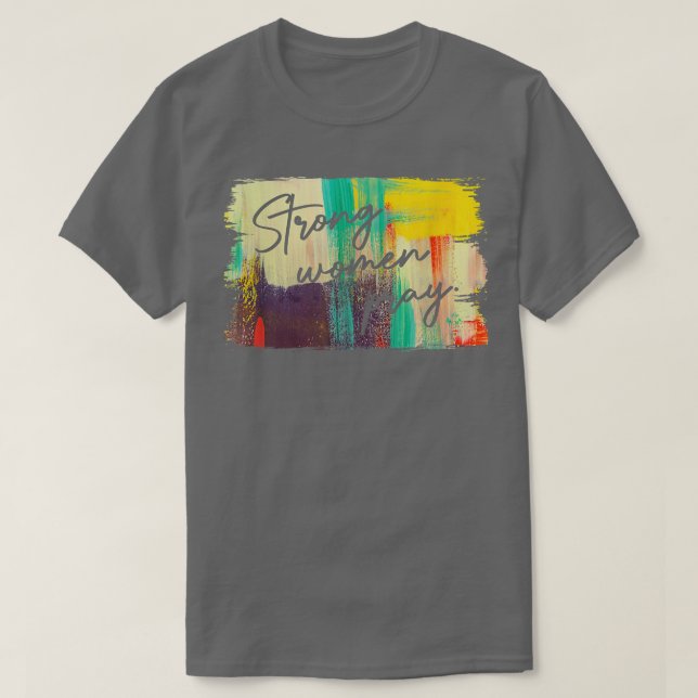 T-shirt Les Femmes Fortes Prient (Design devant)