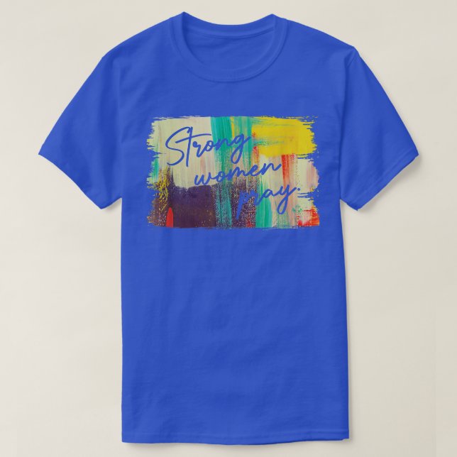 T-shirt Les Femmes Fortes Prient (Design devant)