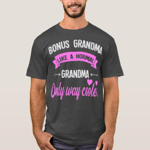 T-shirt Les femmes grand-mère bonus comme un grand-mère bo
