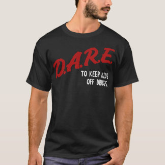 T-shirt Les Femmes Hommes Osent Garder Les Enfants De Drog