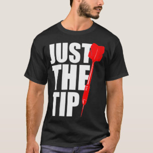 T-shirt Les Femmes Humour Dart Cite Juste Le Truc Drôle Di