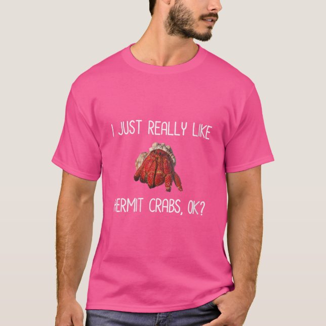 T-shirt Les Femmes J'Aime Vraiment Hermit Crabs Ok Hermie  (Devant)