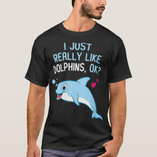 T-shirt Les Femmes J'Aime Vraiment Les Dauphins Drôle Daup