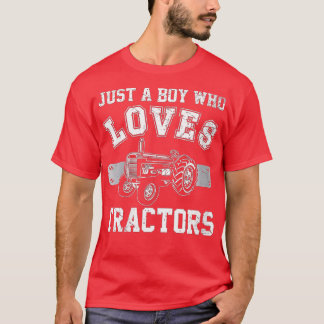 T-shirt Les Femmes Juste Un Garçon Qui Aime Les Tracteurs 