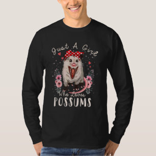 T-shirt Les Femmes Juste Une Fille Qui Aime Possum Opossum