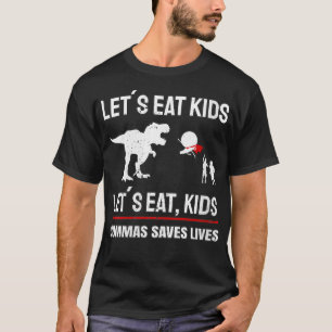 T-shirt Les Femmes Mangent Les Enfants Commas Sauvons Des
