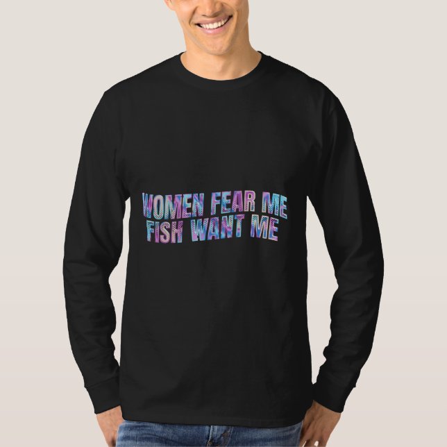 T-shirt Les femmes me font peur Les poissons me veulent (Devant)