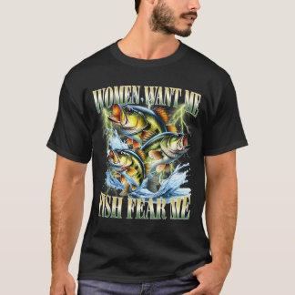 T-shirt Les femmes me veulent les poissons me craignent