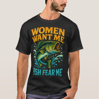 T-shirt Les femmes me veulent, les poissons me craignent â