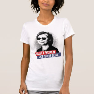 T-SHIRT LES FEMMES MÉCHANTES OBTIENNENT S--- FAIT