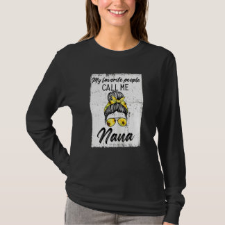 T-shirt Les Femmes Mes Gens Préférés M'Appelent Nana Nana