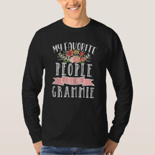 T-shirt Les femmes mes gens préférés m'appellent Grammie M