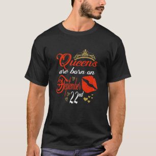 T-shirt Les Femmes Mignonnes Lèvres Rouges Reines Sont Née