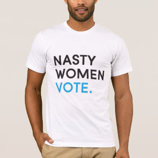 T-shirt Les Femmes Nasty votent | Bella Canvas Unisex T-sh