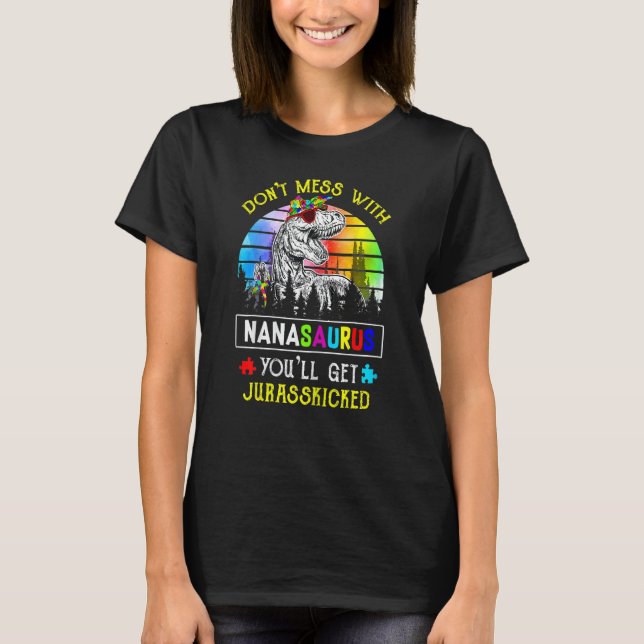 T-shirt Les femmes ne font pas de mal avec Nanasaurus Vous (Devant)