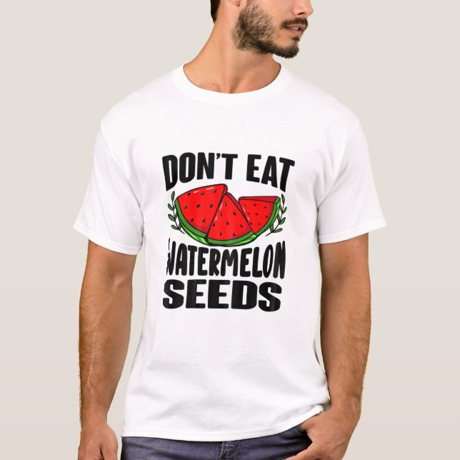 T-shirt Les femmes ne mangent pas de graines de pastèque - (Devant)