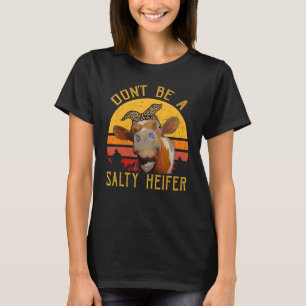 T-shirt Les femmes ne sont pas un fermier de vache Heifer 