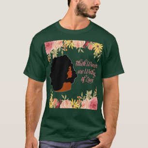 T-shirt Les femmes noires valent l'amour