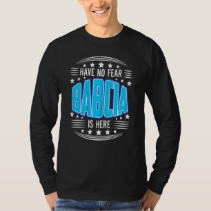 T-shirt Les Femmes N'Ont Pas Peur Babcia Ici Grand-Mère Mè