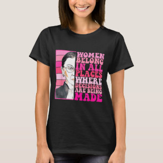 T-shirt Les femmes ont leur place là où des décisions sont