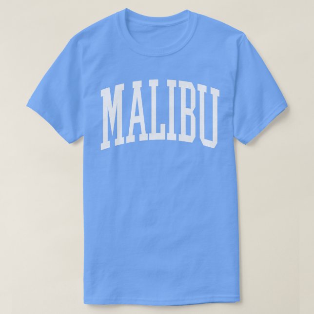 T-shirt Les femmes préfèrent le tendance Malibu California (Design devant)