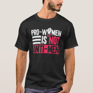 T-shirt Les femmes pro ne sont pas contre les hommes Les d