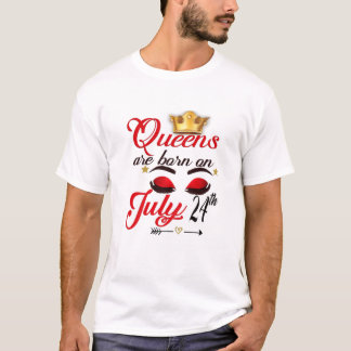 T-shirt Les Femmes Reines Sont Nées Le 24 Juillet Leo Girl