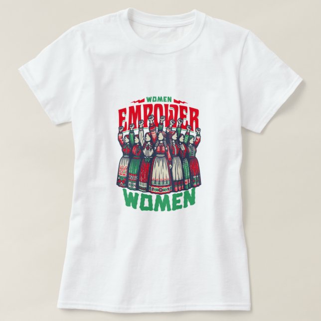 T-shirt « Les femmes responsabilisent les femmes » (Design devant)