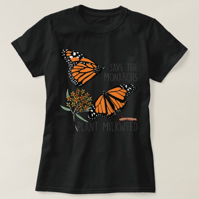 T-shirt Les Femmes Sauvent Les Monarques Plante Quelques M (Design devant)
