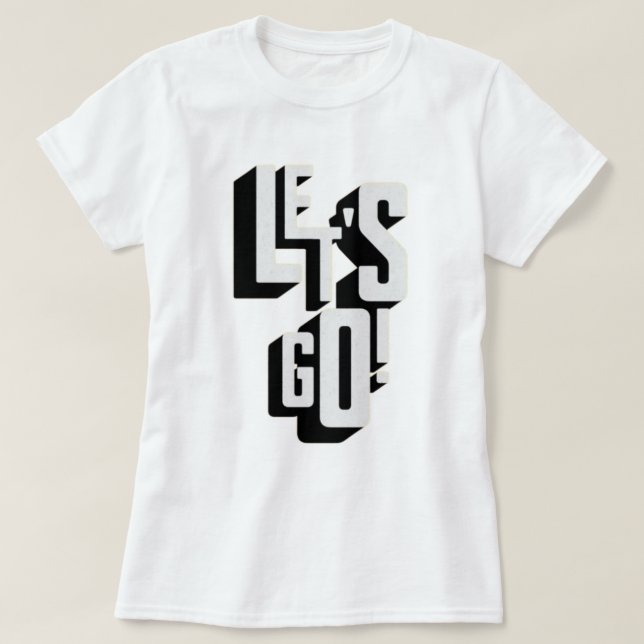 T-shirt les femmes se laissent aller (Design devant)