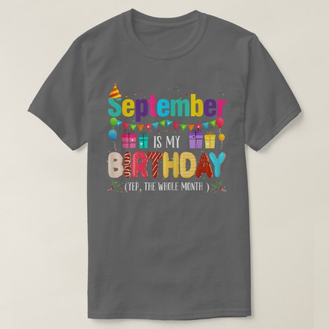 T-shirt Les Femmes Septembre Est Mon Anniversaire Mois Yep (Design devant)