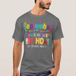 T-shirt Les Femmes Septembre Est Mon Anniversaire Mois Yep