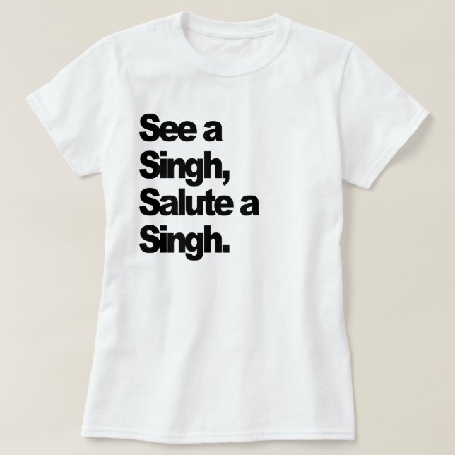 T-shirt Les femmes "voir Singh" (originales) (Design devant)