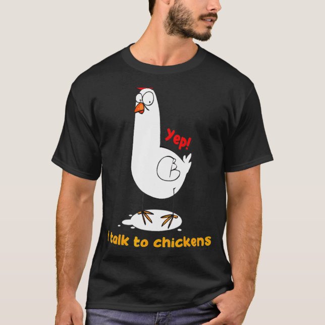 T-shirt Les Femmes Yep Je Parle À L'Agriculteur Du Poulet (Devant)