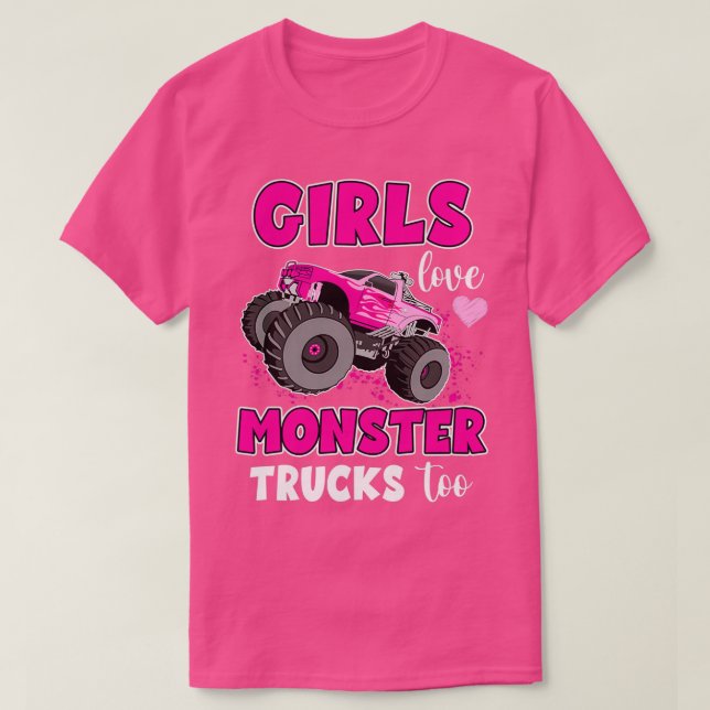 T-shirt Les filles aiment les camionnettes Monster Trop mi (Design devant)