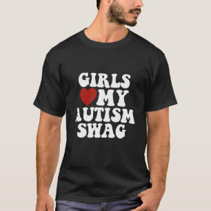 T-shirt Les filles aiment mon style de l'autisme drôle Cad