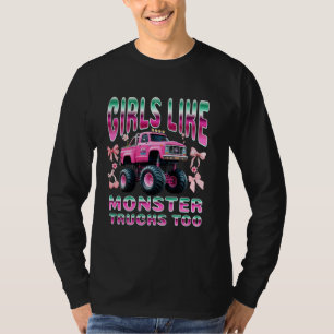 T-shirt Les filles drôles aiment aussi les monstres camion