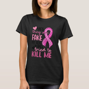 T-shirt Les Filles, Elles Sont Fausses Mes Véritables, Ont
