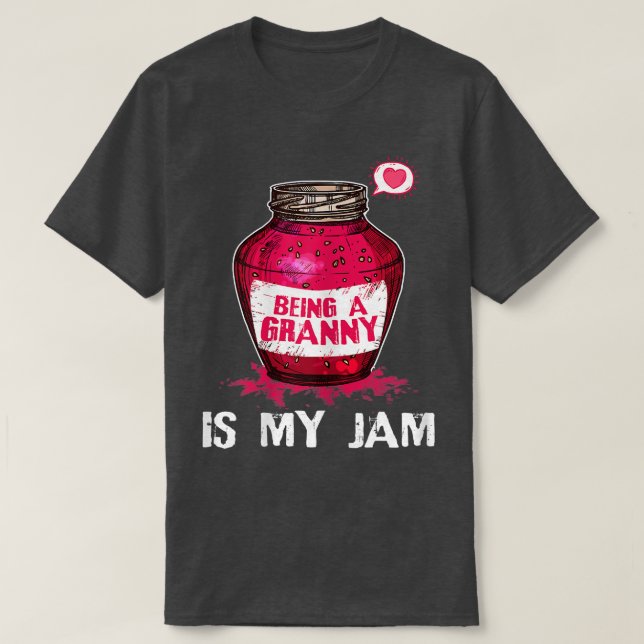 T-shirt Les Filles Être Granny Est Mon Jam Grand-Mère Drôl (Design devant)