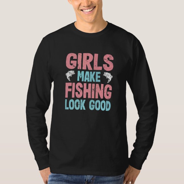 T-shirt Les filles font la pêche ont l'air bonnes filles p (Devant)