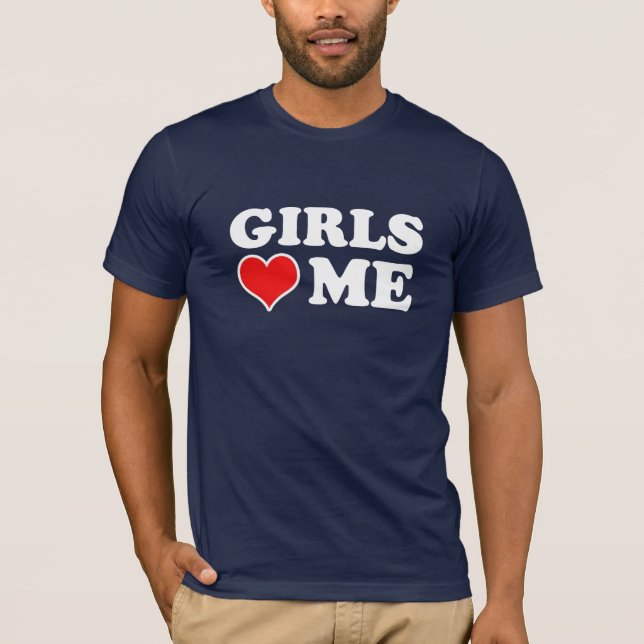 T-shirt Les filles m'aiment (Devant)