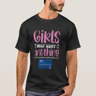 T-shirt Les Filles Ne Veulent Qu'Une Seule Chose De Carte