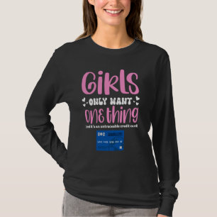 T-shirt Les Filles Ne Veulent Qu'Une Seule Chose De Carte