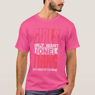 T-shirt Les Filles Ne Veulent Qu'Une Seule Chose De Miroir